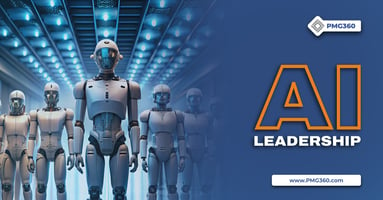  KEY LEADERSHIP PRACTICES AMIDST THE RISE OF AI 