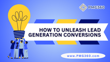 How to Unleash Lead Generation...  
