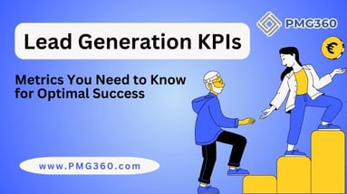 Lead Generation KPIs: Metrics You...  